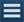 Hamburger menu