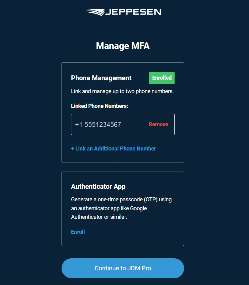 The Manage MFA page, with Phone Management marked Enrolled and the linked phone number listed, a Remove option, a Link an Additional Phone Number link, Authenticator App still showing Enroll, and a Continue to JDM Pro button.