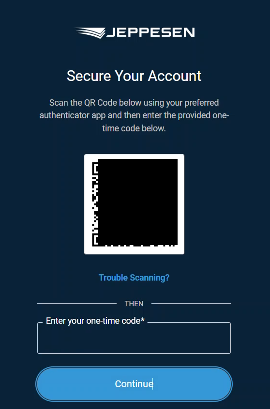 The Secure Your Account dialog, with instructions to scan the QR code using your preferred authenticator app and then enter the provided one-time code, a QR code image, a Trouble Scanning? link, and a one-time code entry field.