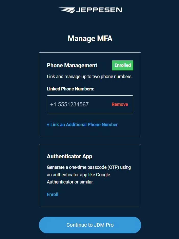 The Manage MFA page, with Phone Management marked Enrolled and the linked phone number listed, a Remove option, a Link an Additional Phone Number link, Authenticator App still showing Enroll, and a Continue to JDM Pro button.