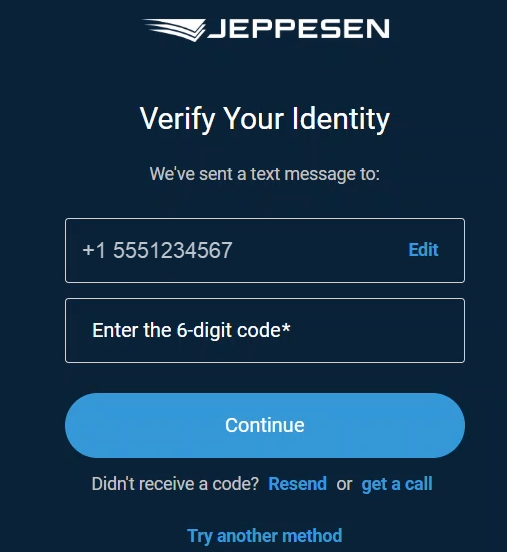 The Verify Your Identity dialog, showing the message We've sent a text message to your phone, a 6-digit code entry field, a Continue button, and Resend or get a call and Try another method links.